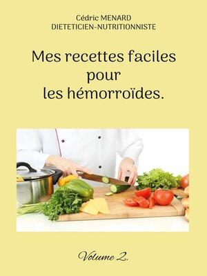 cover image of Mes recettes faciles pour les hémorroïdes.